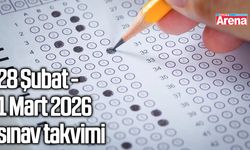 28 Şubat - 1 Mart 2026 sınav takvimi
