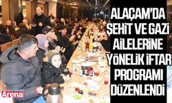 Alaçam'da şehit ve gazi ailelerine yönelik iftar programı düzenlendi