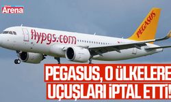 Pegasus, o ülkelere uçuşları iptal etti!