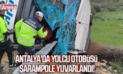 Antalya'da yolcu otobüsü şarampole yuvarlandı!