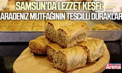 Samsun’da lezzet keşfi: Karadeniz mutfağının tescilli durakları