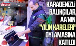 Karadenizli balıkçılar, AA'nın "Yılın Kareleri" oylamasına katıldı