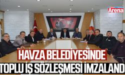 Havza Belediyesinde toplu iş sözleşmesi imzalandı