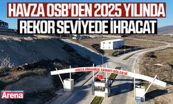 Havza OSB'den 2025 yılında rekor seviyede ihracat