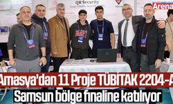 Amasya’dan 11 proje TÜBİTAK 2204-A bölge finalinde