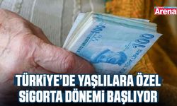 Türkiye’de yaşlılara özel sigorta dönemi başlıyor