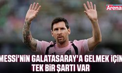 Messi'nin Galatasaray'a gelmek için tek bir şartı var