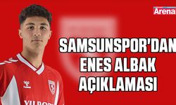 Samsunspor'dan Enes Albak açıklaması