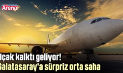 Uçak kalktı geliyor! Galatasaray’a sürpriz orta saha