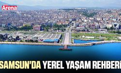 Karadeniz’in kalbi Samsun'da sosyal yaşam