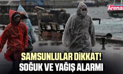 Samsunlular dikkat! Soğuk ve yağış alarmı