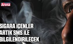 Sigara içenler artık SMS ile bilgilendirilecek