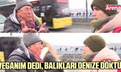 Veganım dedi, balıkları denize döktü!