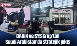 CANiK ve SYS Grup’tan Suudi Arabistan’da stratejik çıkış