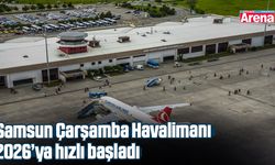 Samsun Çarşamba Havalimanı 2026’ya hızlı başladı