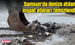 Samsun'da denize atılan  inşaat atıkları temizlendi