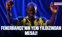 Fenerbahçe’nin yeni yıldızından mesaj!