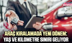 Araç kiralamada yeni dönem: Yaş ve kilometre sınırı geliyor