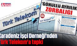 Karadeniz İşçi Derneği'nden Türk Telekom'a tepki