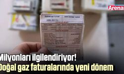 Milyonları ilgilendiriyor! Doğal gaz faturalarında yeni dönem