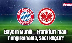 Bayern Münih – Frankfurt maçı hangi kanalda, saat kaçta?