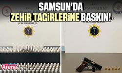 Samsun'da zehir tacirlerine baskın!