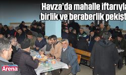 Havza’da mahalle iftarıyla birlik ve beraberlik pekişti