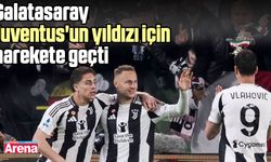 Galatasaray Juventus'un yıldızı için harekete geçti