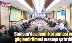Samsun'da ailenin korunması ve güçlendirilmesi toplantısı