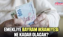 Emekliye bayram ikramiyesi ne kadar olacak?