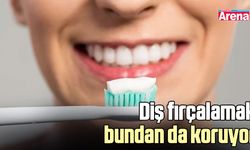 Diş fırçalamak bundan da koruyor