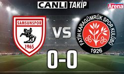 CANLI ANLATIM Samsunspor - Fatih Karagümrük