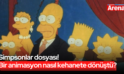 Simpsonlar dosyası! Bir animasyon nasıl kehanete dönüştü?
