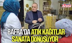 Bafra'da atık kağıtlar sanata dönüşüyor