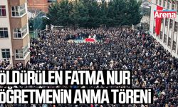 Öldürülen Fatma Nur öğretmenin anma töreni