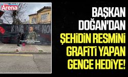 Başkan Doğan'dan şehidin resmini grafiti yapan gence hediye!