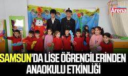 Samsun’da lise öğrencilerinden anaokulu etkinliği