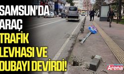 Samsun'da araç trafik levhası ve dubayı devirdi!