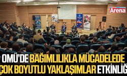 OMÜ’de bağımlılıkla mücadelede çok boyutlu yaklaşımlar etkinliği