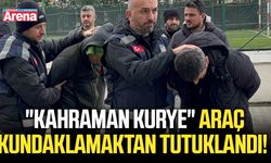 "Kahraman kurye" araç kundaklamaktan tutuklandı!