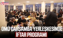 OMÜ Çarşamba Yerleşkesinde iftar programı