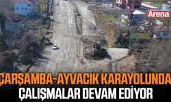 Çarşamba-Ayvacık karayolunda çalışmalar devam ediyor