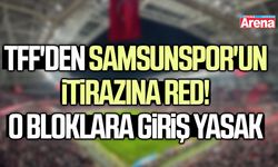 TFF'den Samsunspor'un itirazına red!