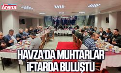 Havza’da muhtarlar iftarda buluştu