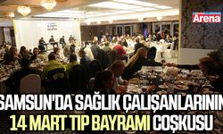 Samsun'da sağlık çalışanlarının 14 Mart Tıp Bayramı coşkusu