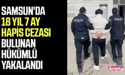 Samsun'da 18 Yıl 7 ay hapis cezası bulunan hükümlü yakalandı