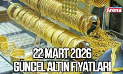 22 Mart 2026 güncel altın fiyatları