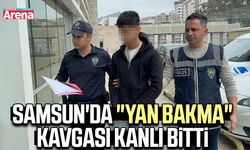 Samsun'da "yan bakma" kavgası kanlı bitti