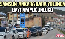 Samsun-Ankara kara yolunda bayram yoğunluğu