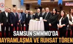 Samsun SMMMO'da bayramlaşma ve ruhsat töreni